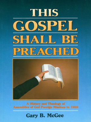 cover image of This Gospel Shall Be Preached, Volume 1